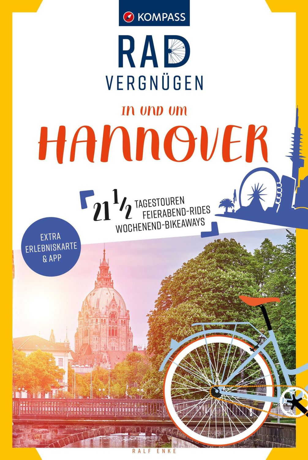 Cover: 9783991219224 | KOMPASS Radvergnügen in und um Hannover | Ralf Enke | Taschenbuch