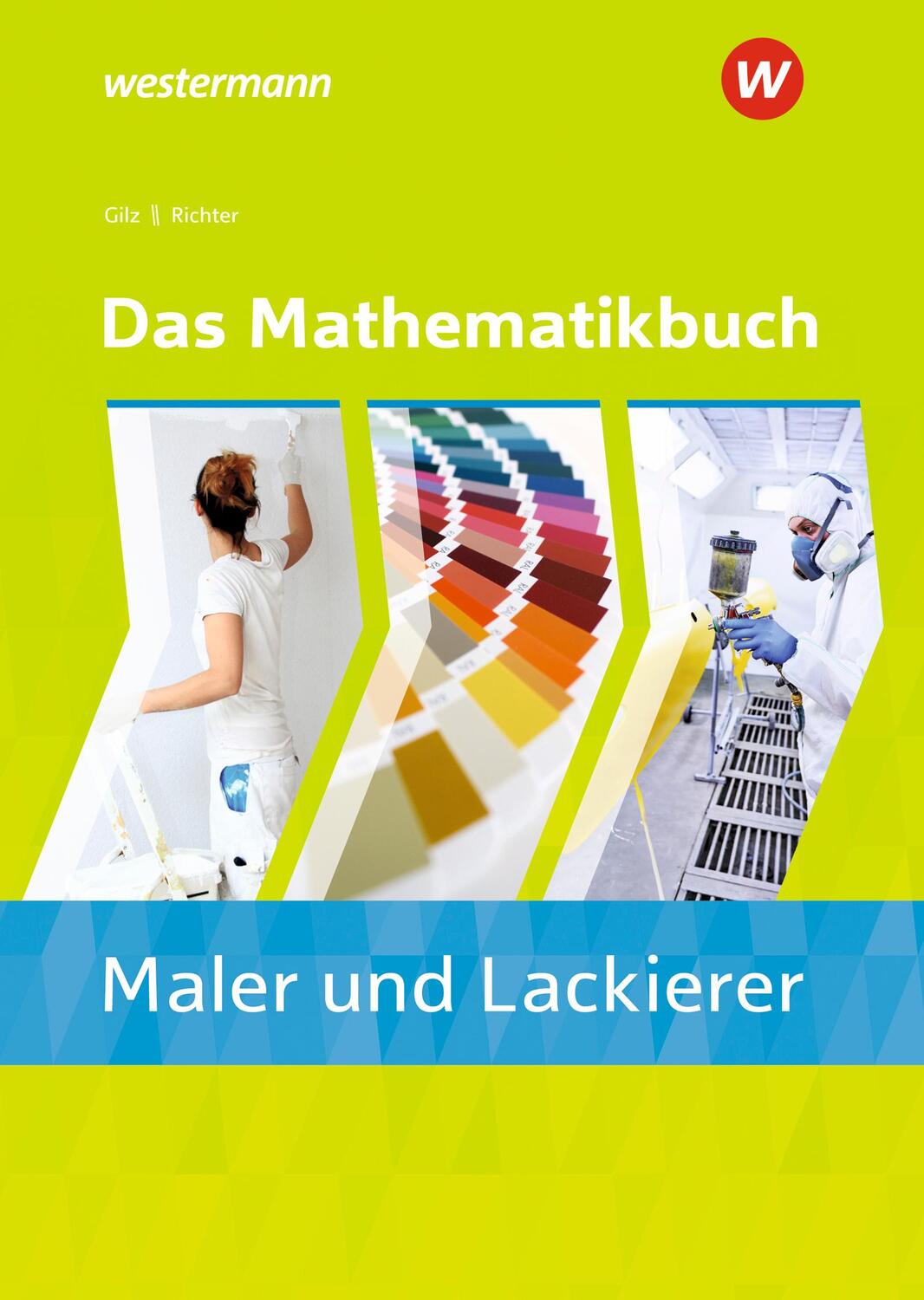 Cover: 9783427933946 | Das Mathematikbuch für Maler/-innen und Lackierer/-innen. Schülerband