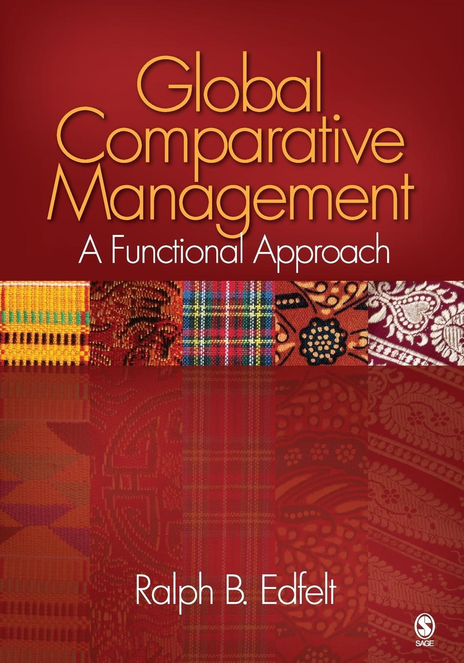 Cover: 9781412944700 | Global Comparative Management | A Functional Approach | Edfelt | Buch