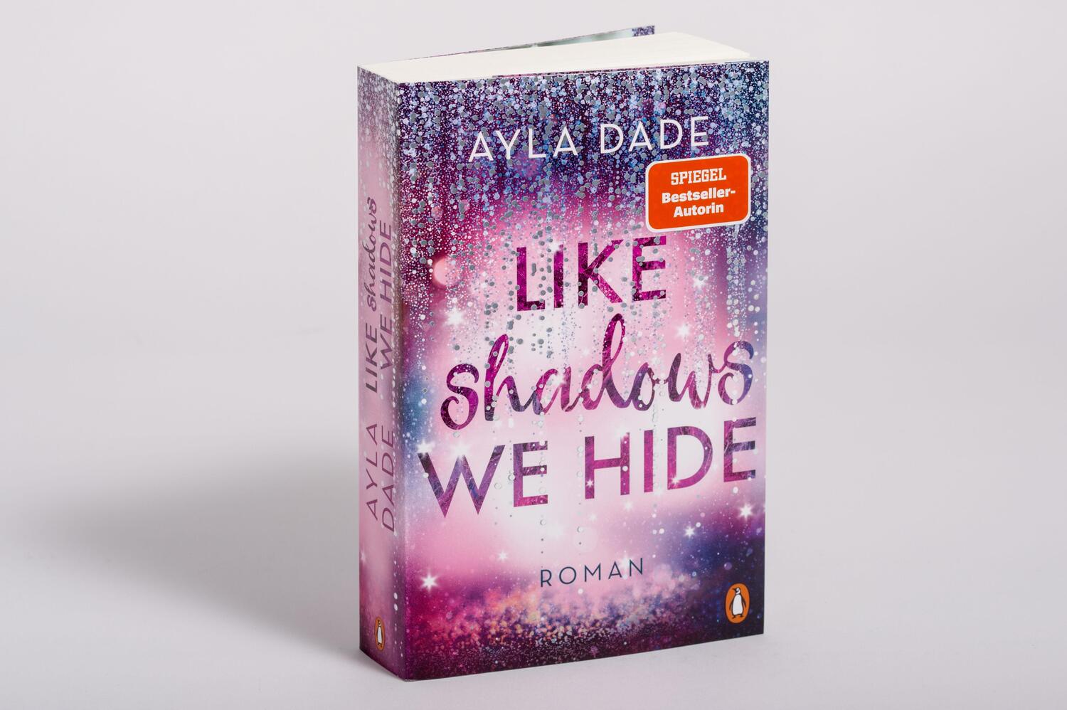 Bild: 9783328109303 | Like Shadows We Hide | Ayla Dade | Taschenbuch | Deutsch | 2023
