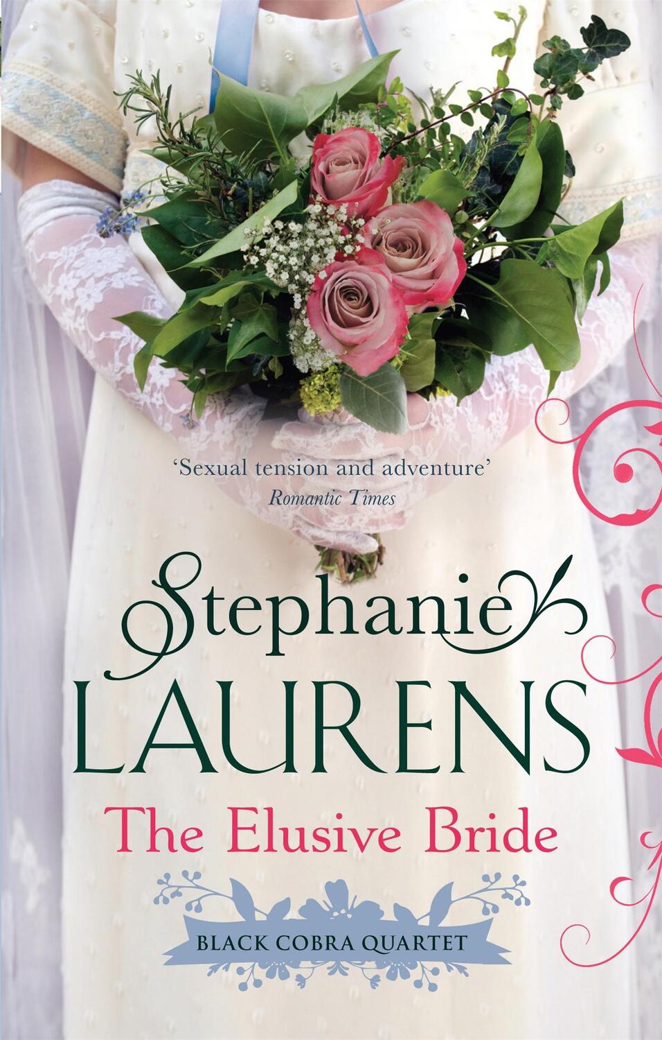 Cover: 9780349400037 | The Elusive Bride | Number 2 in series | Stephanie Laurens | Buch