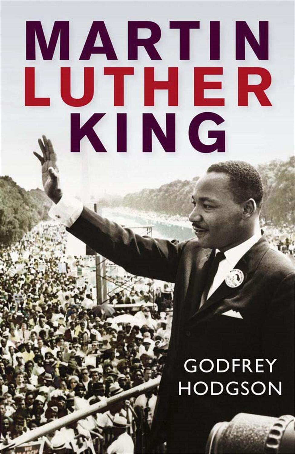 Cover: 9781849162623 | Martin Luther King | Godfrey Hodgson | Taschenbuch | Englisch | 2010