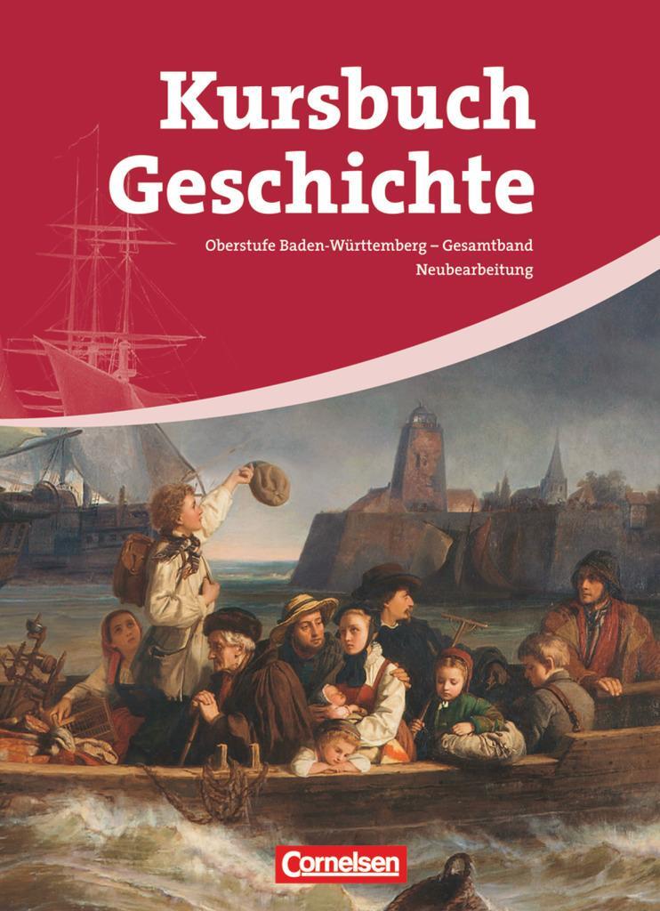 Cover: 9783060647613 | Kursbuch Geschichte Gesamtband. Schülerbuch. Baden-Württemberg. Vom...