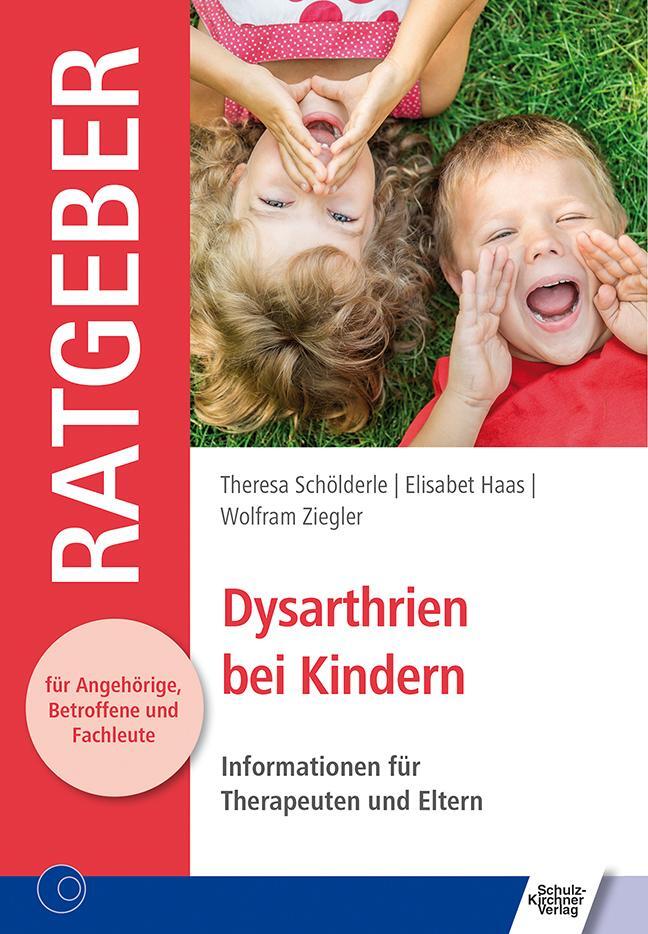 Cover: 9783824812561 | Dysarthrien bei Kindern | Informationen für Therapeuten und Eltern