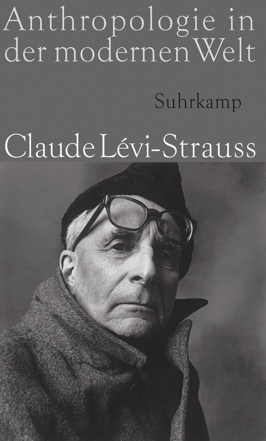 Cover: 9783518585764 | Anthropologie in der modernen Welt | Claude Lévi-Strauss | Buch | 2012