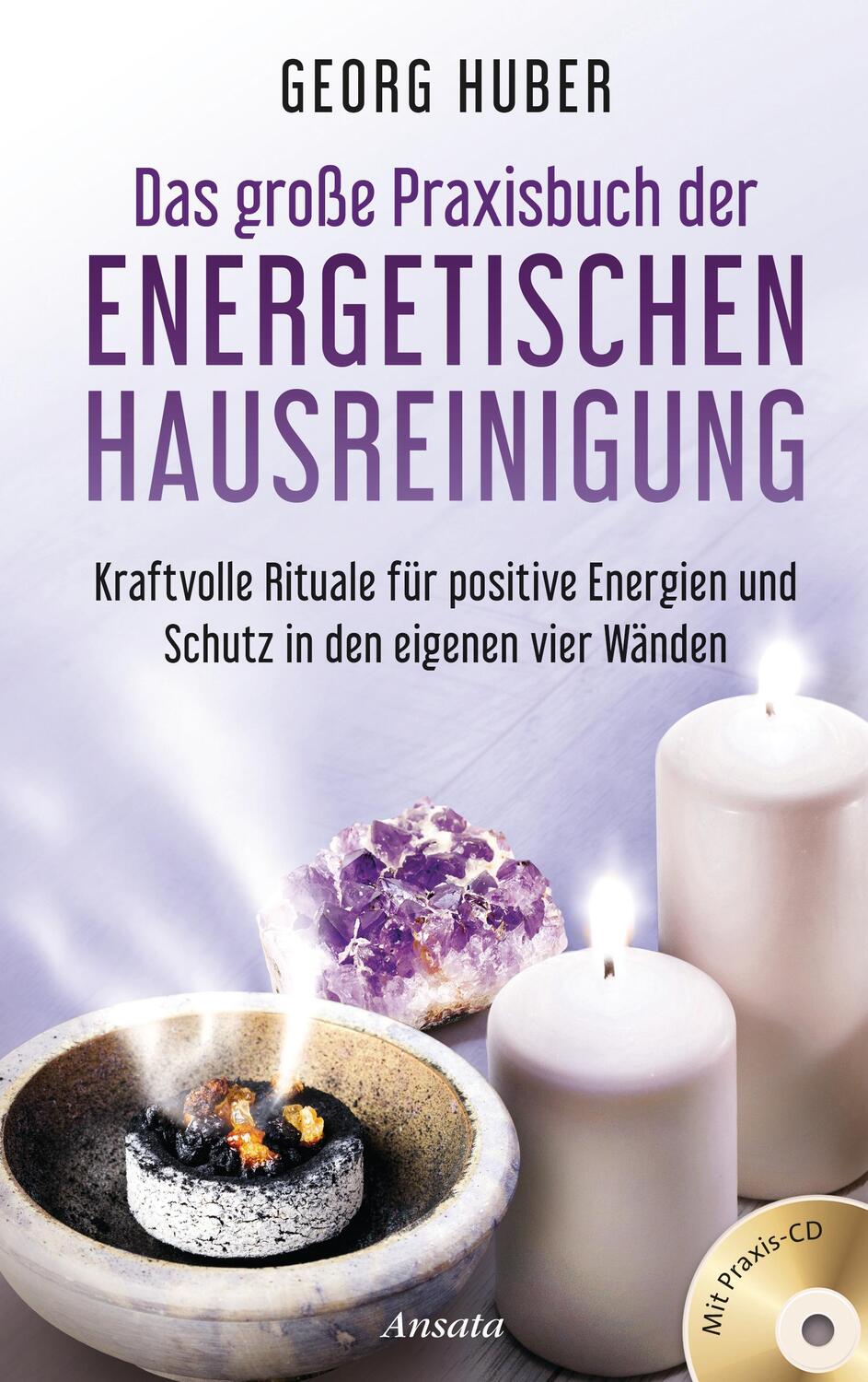 Cover: 9783778775301 | Das große Praxisbuch der energetischen Hausreinigung (mit Praxis-CD)