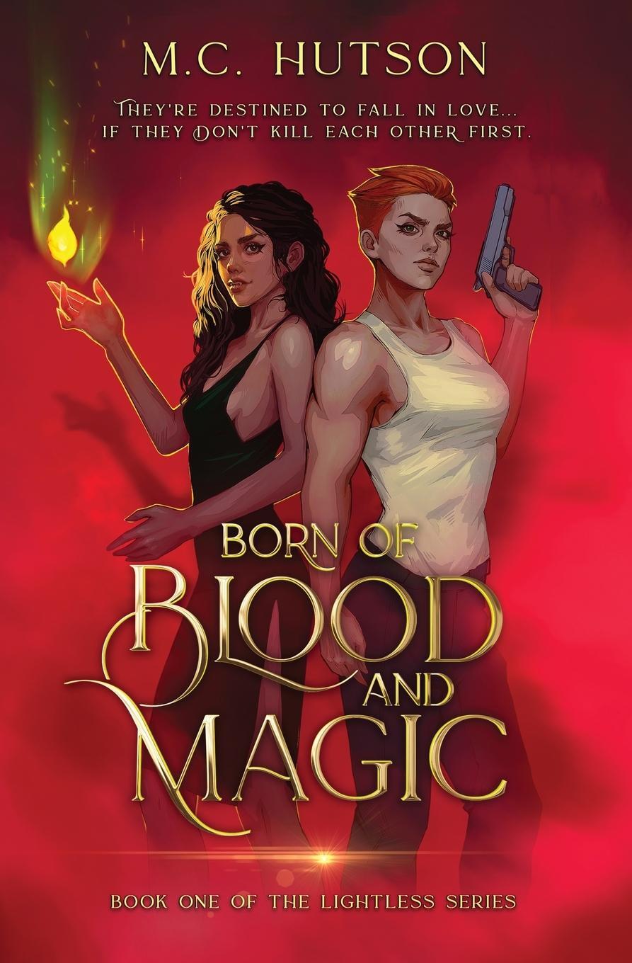 Cover: 9781738253807 | Born of Blood and Magic | A Sapphic Urban Fantasy | M. C. Hutson