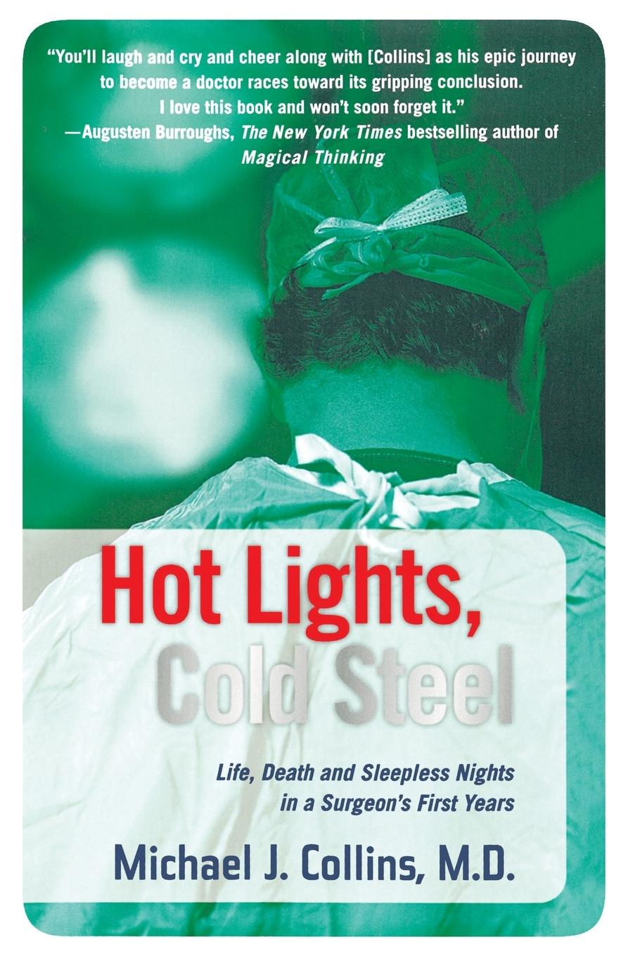 Cover: 9780312352691 | Hot Lights, Cold Steel | Michael J. Collins | Taschenbuch | Englisch