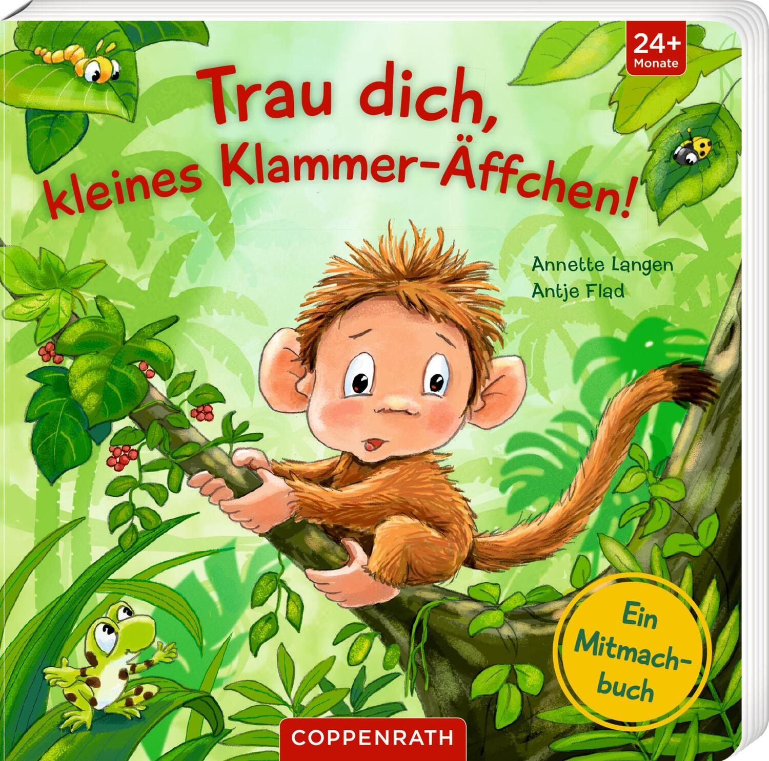 Cover: 9783649642763 | Trau dich, kleines Klammer-Äffchen! | Ein Mitmachbuch | Annette Langen