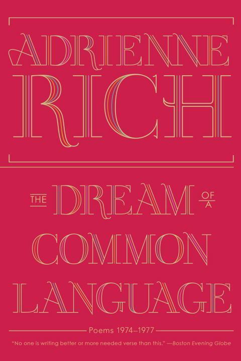 Cover: 9780393346008 | The Dream of a Common Language | Poems 1974-1977 | Adrienne Rich
