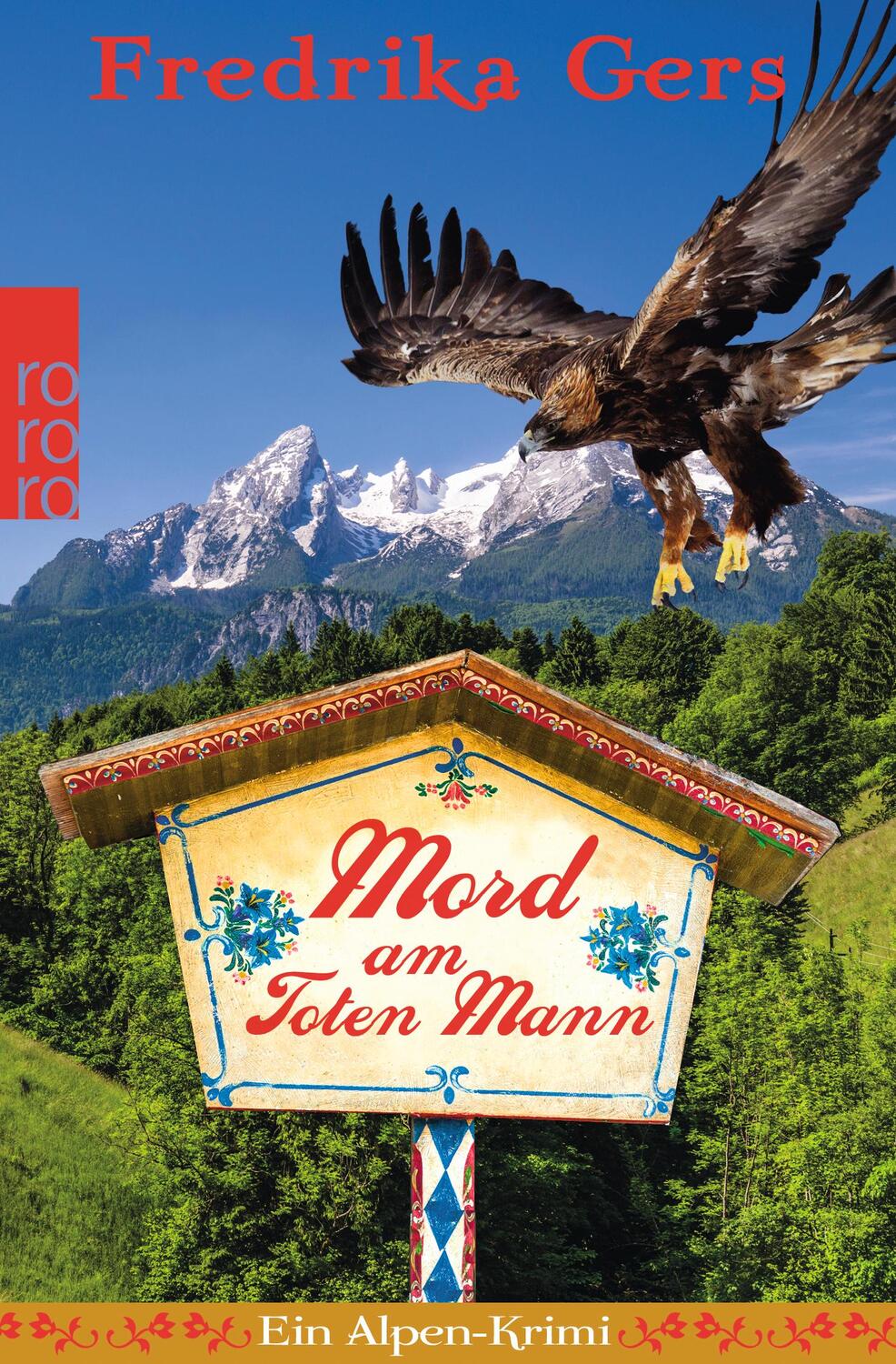 Cover: 9783499291531 | Mord am Toten Mann | Ein Alpen-Krimi | Fredrika Gers | Taschenbuch