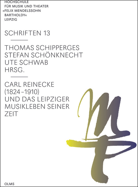 Cover: 9783487155197 | Carl Reinecke (1824 -1910) und das Leipziger Musikleben seiner Zeit