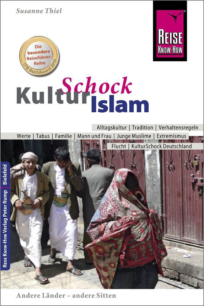 Cover: 9783831729685 | Reise Know-How KulturSchock Islam | Susanne Thiel | Taschenbuch | 2018