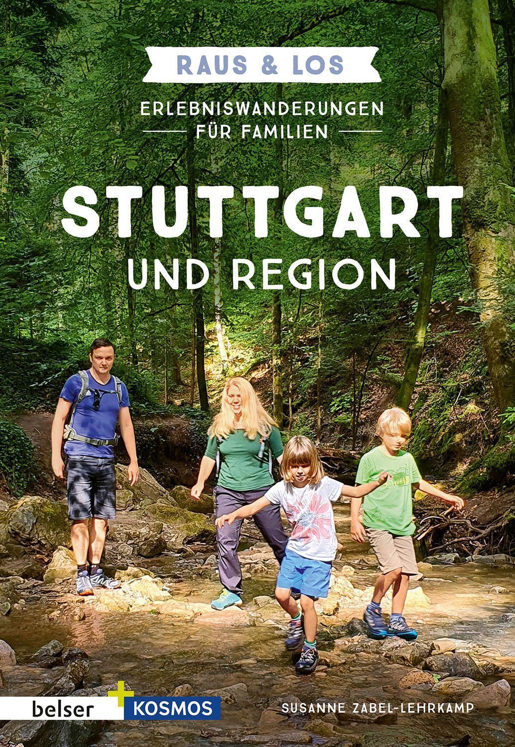 Cover: 9783989050167 | Erlebniswanderungen für Familien Stuttgart & Region | Raus & Los