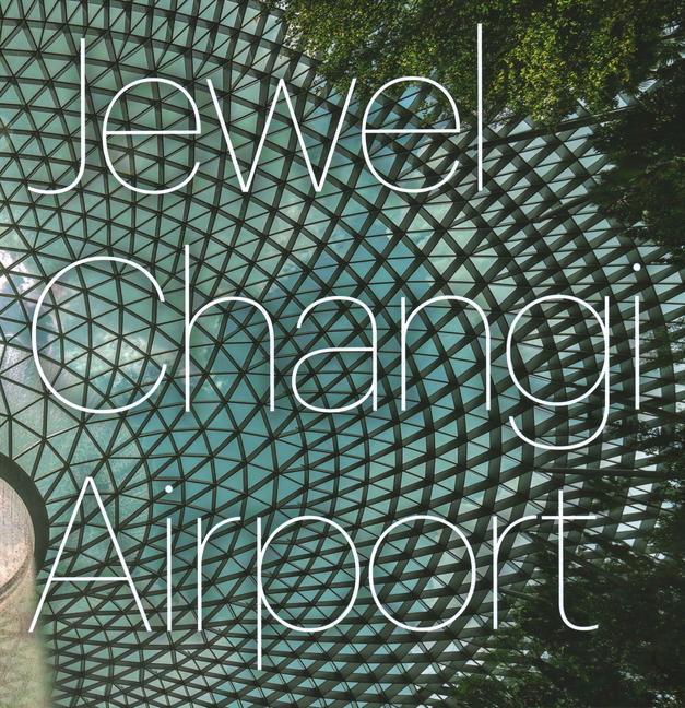 Cover: 9781864708509 | Jewel Changi Airport | Safdie Architects | Buch | Englisch | 2020