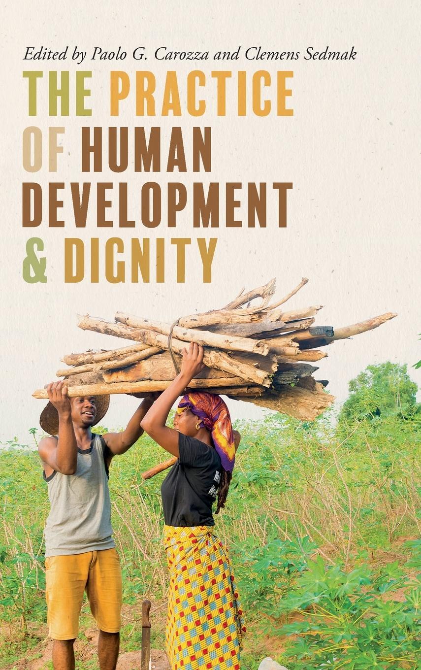 Cover: 9780268108694 | The Practice of Human Development and Dignity | Clemens Sedmak | Buch