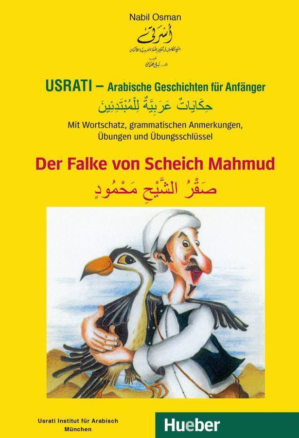Cover: 9783191052706 | Usrati - Arabische Geschichten für Anfänger. Der Falke von Scheich...