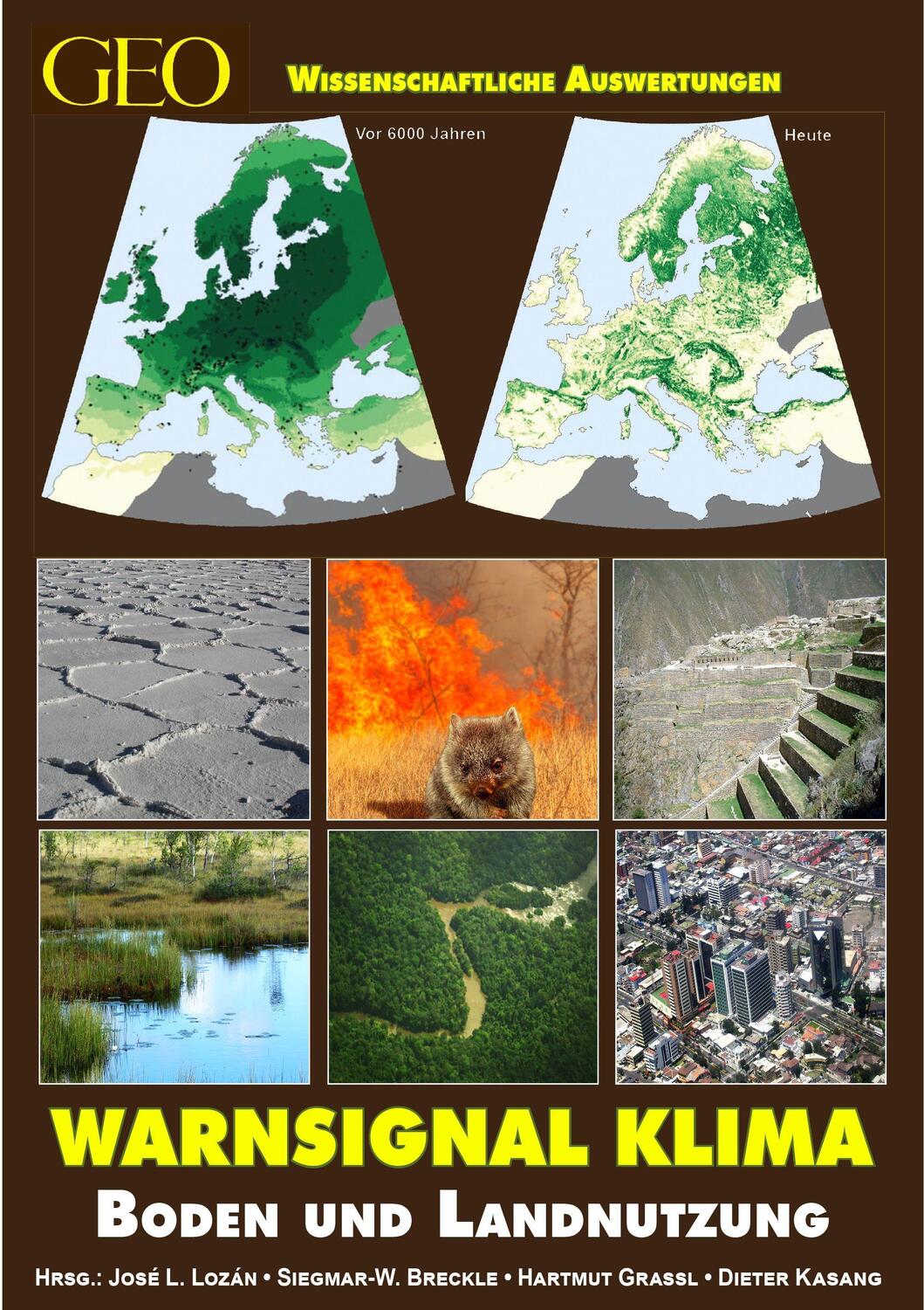 Cover: 9783982006758 | Warnsignal Klima: Boden & Landnutzung | Jose L. Lozán (u. a.) | Buch