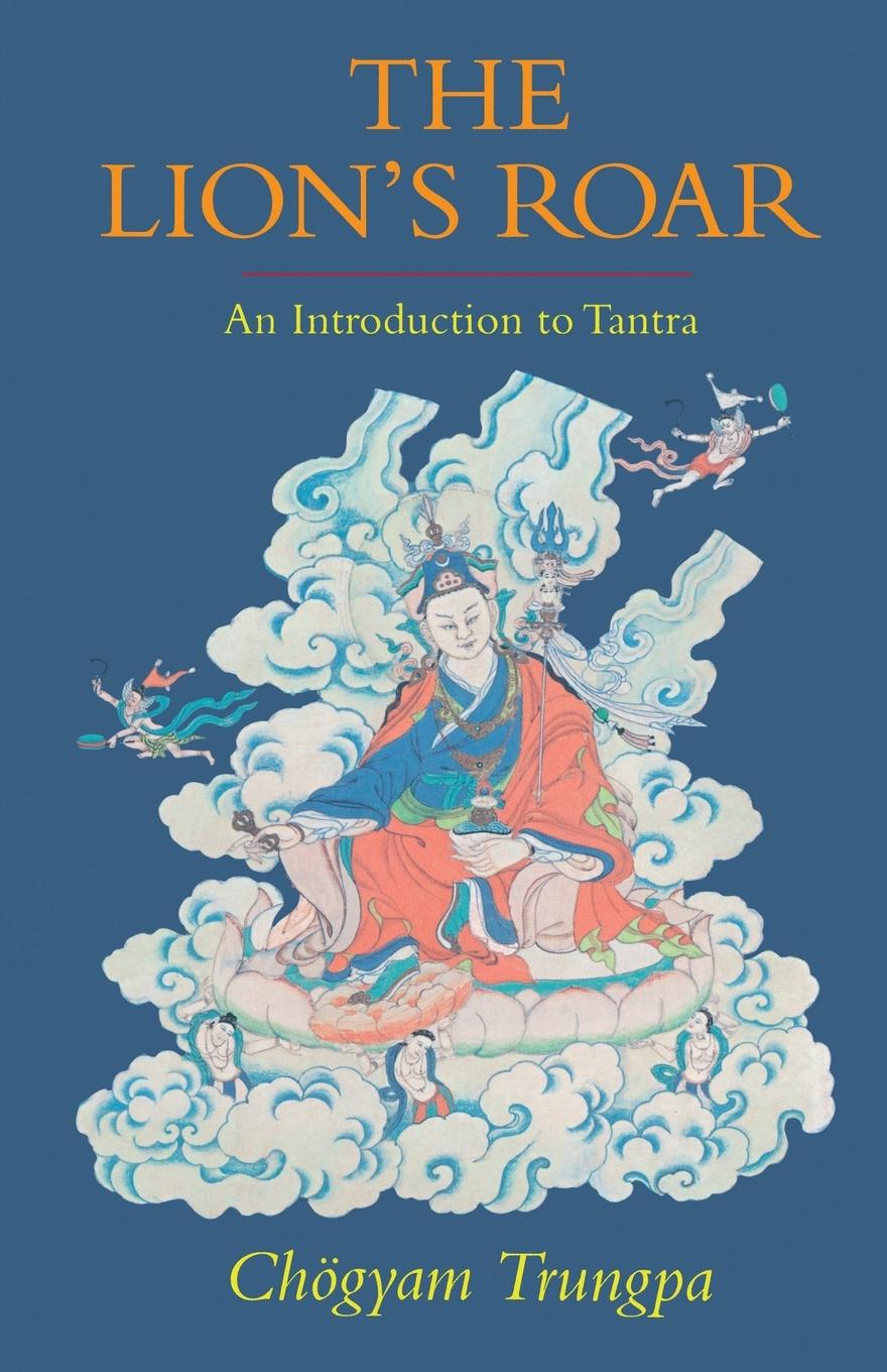 Cover: 9781570628955 | The Lion's Roar | An Introduction to Tantra | Chogyam Trungpa | Buch