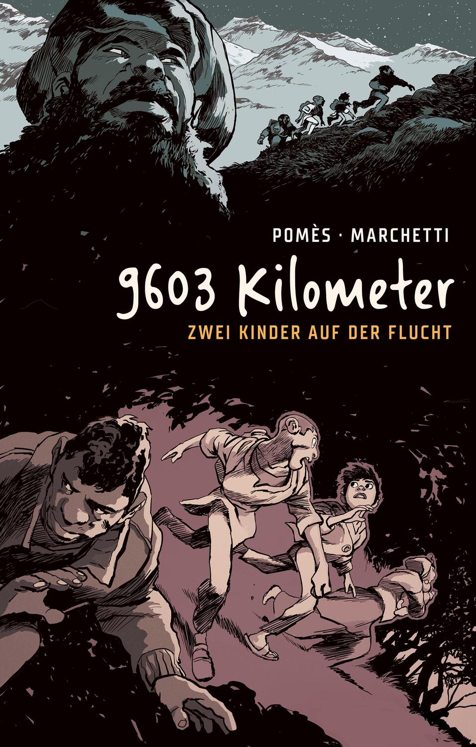 Cover: 9783986660512 | 9603 Kilometer: Zwei Kinder auf der Flucht | Stéphane Marchetti | Buch