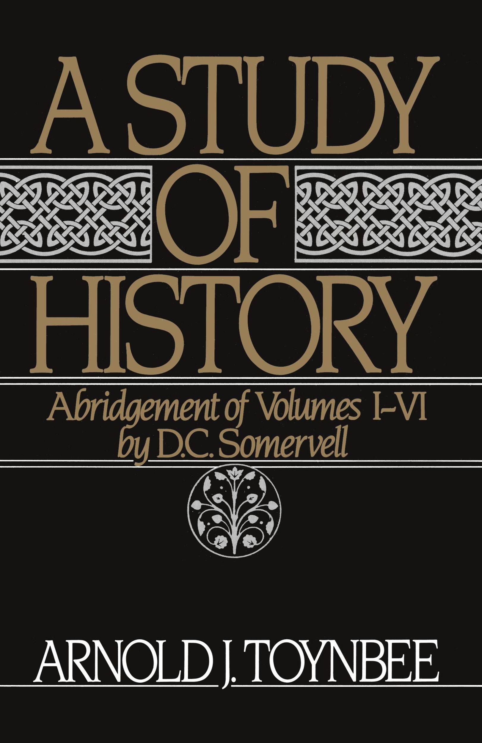 Cover: 9780195050806 | A Study of History | Abridgement of Volumes I-VI | Arnold Toynbee