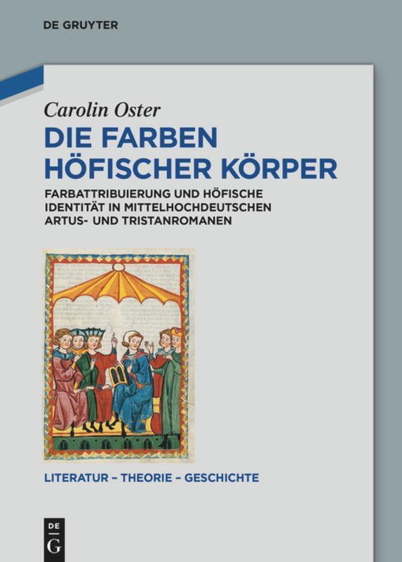Cover: 9783050064697 | Die Farben höfischer Körper | Carolin Oster | Buch | ISSN | 263 S.