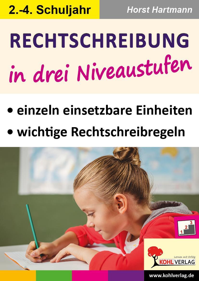 Cover: 9783960402176 | Rechtschreibung in drei Niveaustufen / Klasse 2-4 | Horst Hartmann