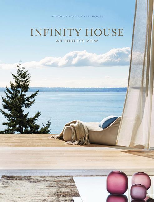 Cover: 9781864708622 | Infinity House: An Endless View | An Endless View | Publishing Images