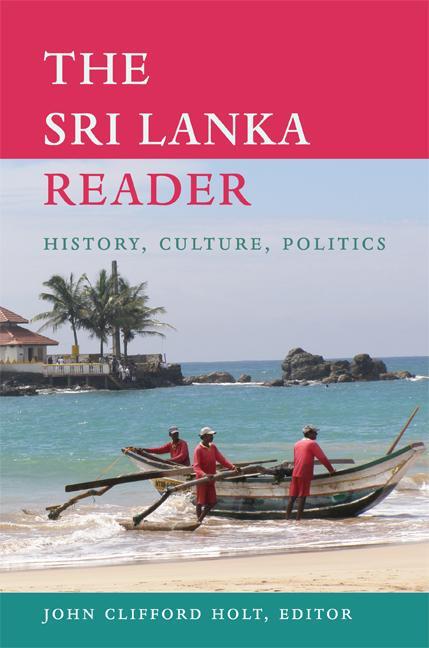 Cover: 9780822349822 | The Sri Lanka Reader | History, Culture, Politics | Taschenbuch | 2011