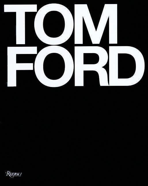 Cover: 9780847826698 | Tom Ford | Bridget Foley (u. a.) | Buch | Einband - fest (Hardcover)