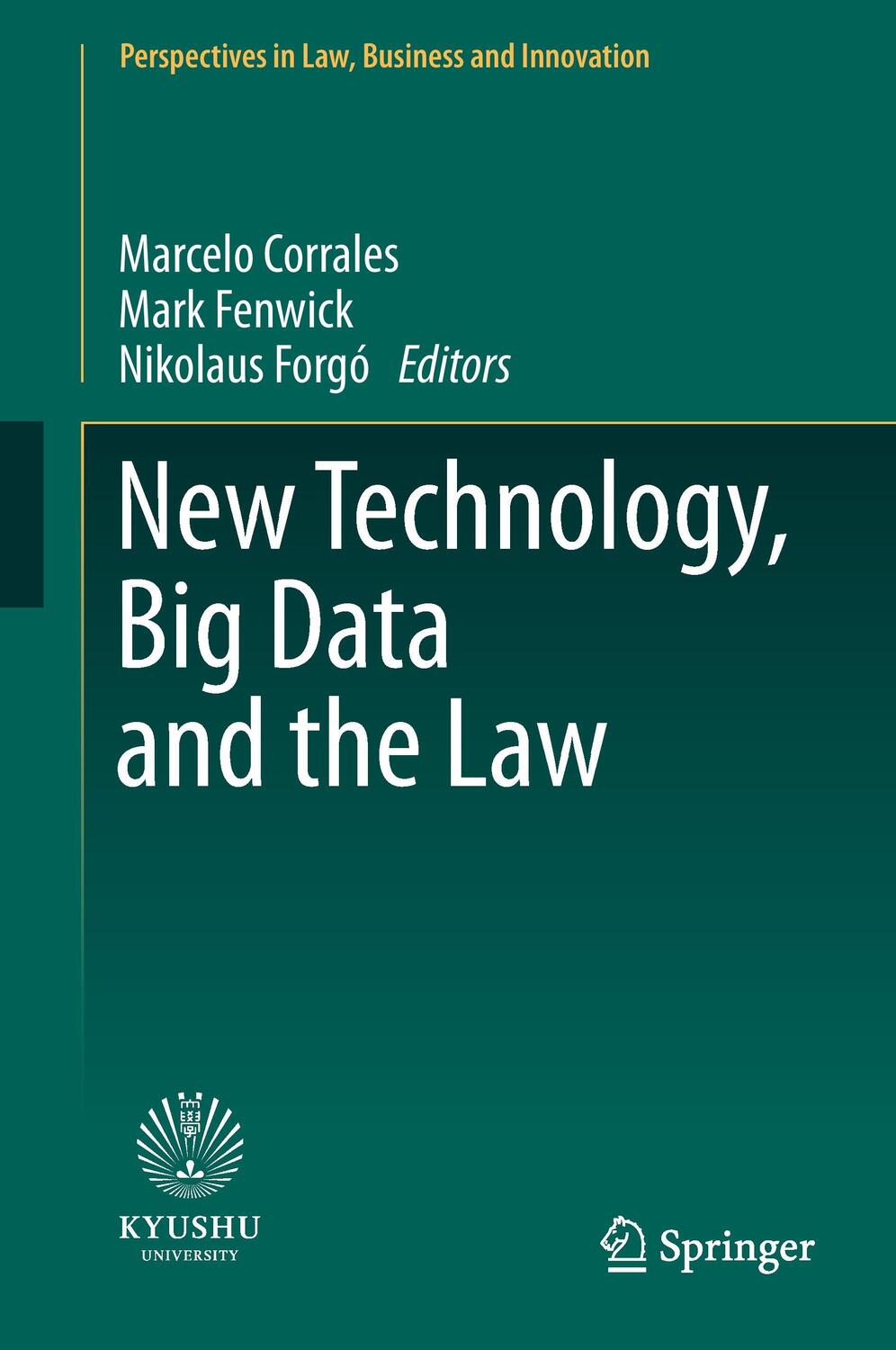 Cover: 9789811050374 | New Technology, Big Data and the Law | Marcelo Corrales (u. a.) | Buch