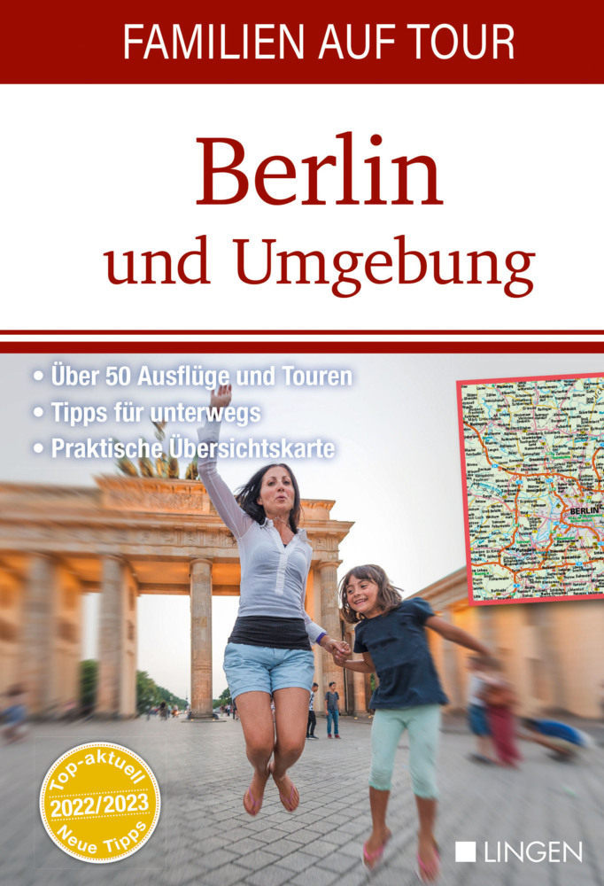 Cover: 9783963472404 | Familien auf Tour: Berlin und Umgebung | Taschenbuch | 96 S. | Deutsch