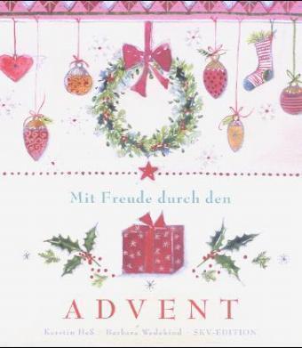 Cover: 9783825613099 | Mit Freude durch den Advent | Kerstin Heß Barbara Wedekind | Sonstiges