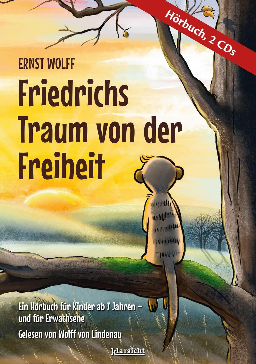Cover: 9783985842438 | Friedrichs Traum von der Freiheit | Hörbuch auf 2 CDs | Ernst Wolff