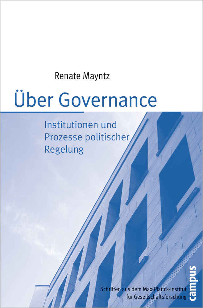 Cover: 9783593388922 | Über Governance | Institutionen und Prozesse politischer Regelung