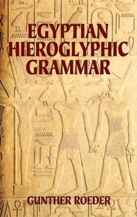 Cover: 9780486425092 | Egyptian Hieroglyphic Grammar | A Handbook for Beginners | Roeder