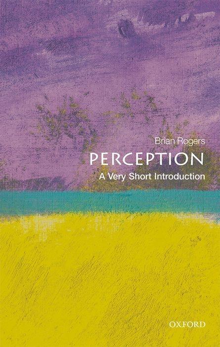Cover: 9780198791003 | Perception: A Very Short Introduction | Brian Rogers | Taschenbuch