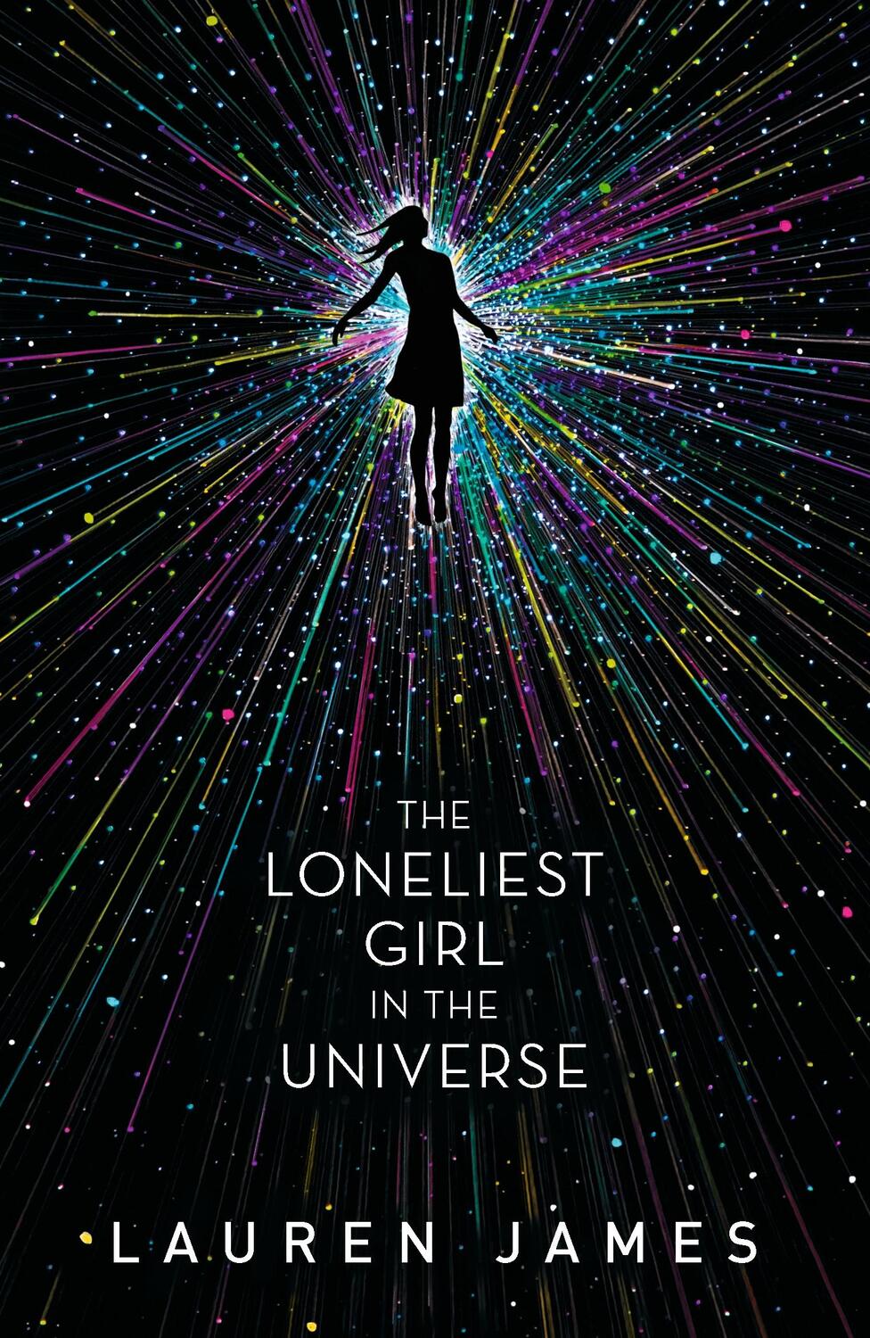Cover: 9781406375473 | The Loneliest Girl in the Universe | Lauren James | Taschenbuch | 2017