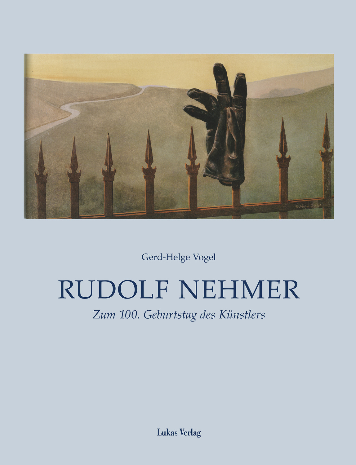 Cover: 9783867321488 | Rudolf Nehmer | Zum 100.Geburtstag des Künstlers | Gerd-Helge Vogel