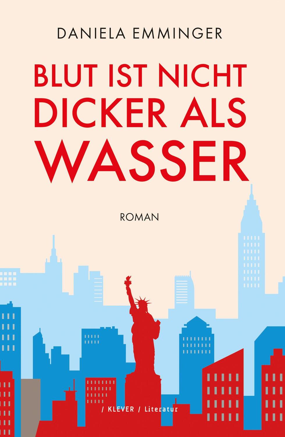 Cover: 9783991560074 | Blut ist nicht dicker als Wasser | Roman | Daniela Emminger | Buch