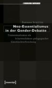 Cover: 9783837612769 | Neo-Essentialismus in der Gender-Debatte | Barbara Schütze | Buch