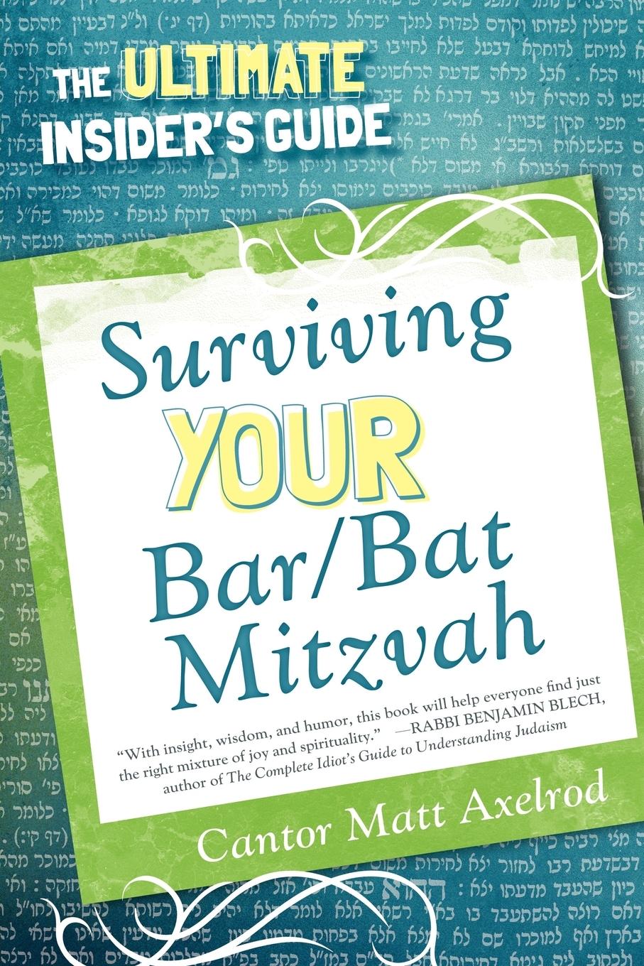 Cover: 9780765708878 | Surviving Your Bar/Bat Mitzvah | The Ultimate Insider's Guide | Buch