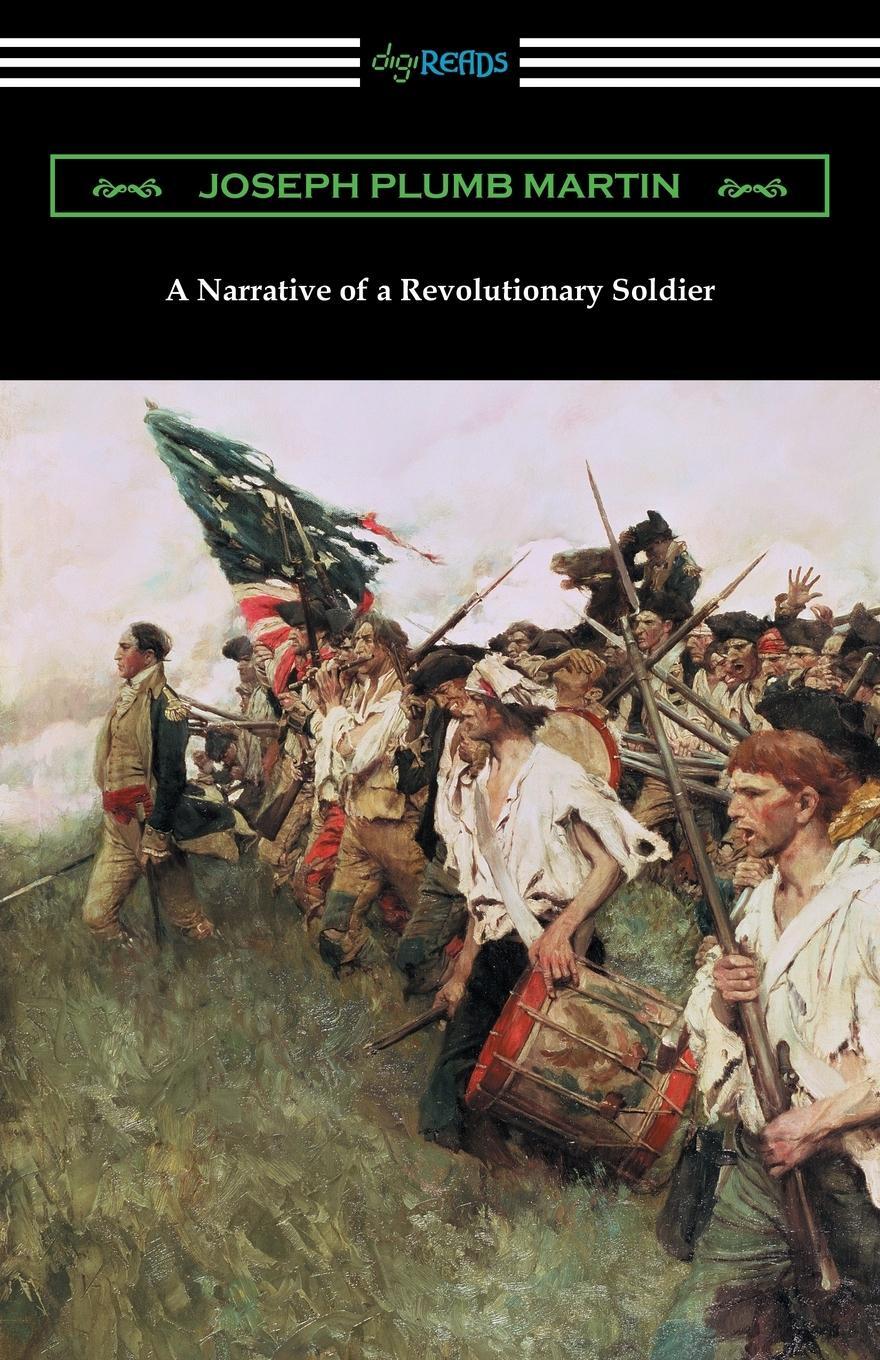 Cover: 9781420961041 | A Narrative of a Revolutionary Soldier | Joseph Plumb Martin | Buch