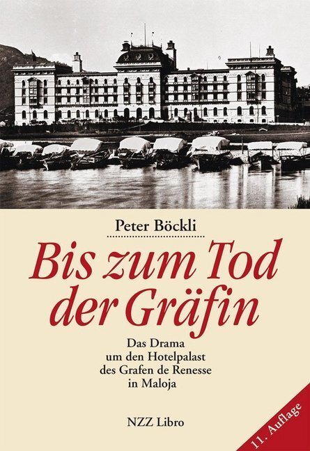 Cover: 9783038104612 | Bis zum Tod der Gräfin | Peter Böckli | Buch | 2019 | NZZ Libro