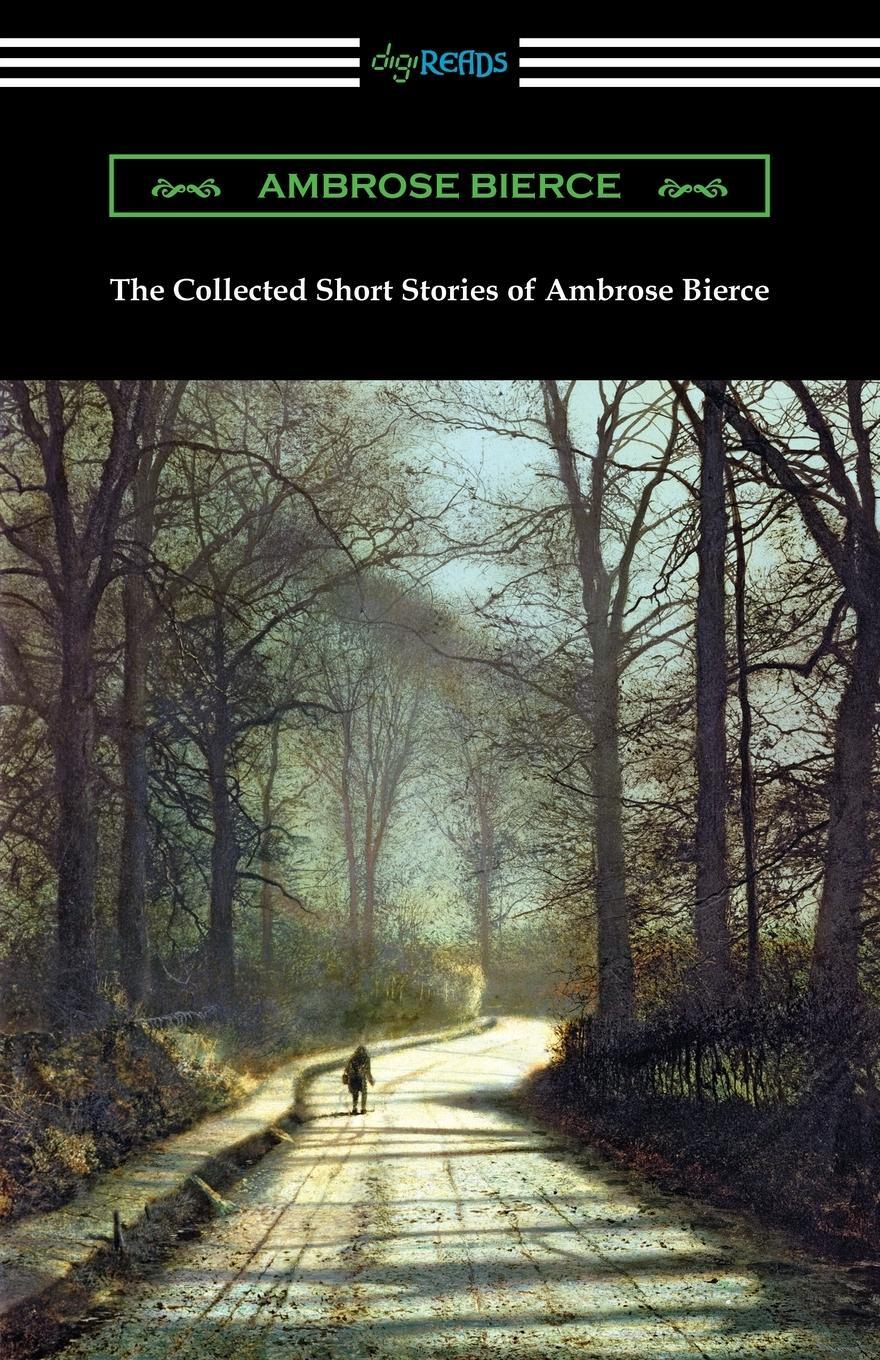 Cover: 9781420967272 | The Collected Short Stories of Ambrose Bierce | Ambrose Bierce | Buch