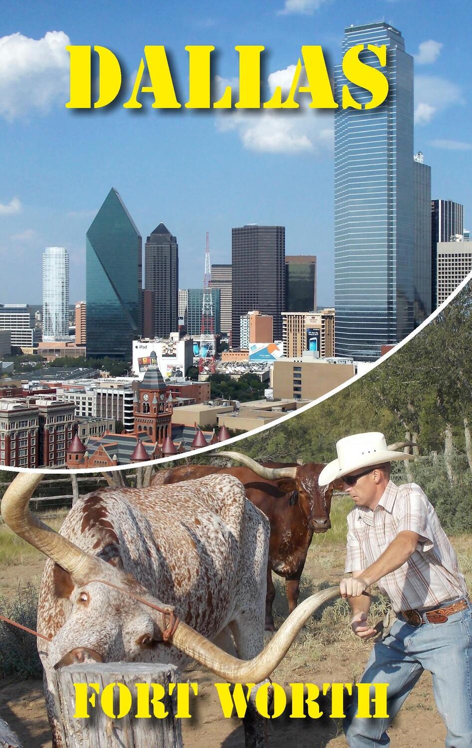 Cover: 9783000448027 | USA-Texas | Dallas - Fort Worth (DFW) | Peter Schneider | Taschenbuch