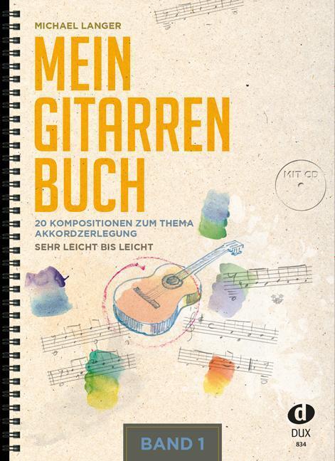 Cover: 9790500173847 | Mein Gitarrenbuch Band 1 | Broschüre | Buch + CD | Deutsch | 2014