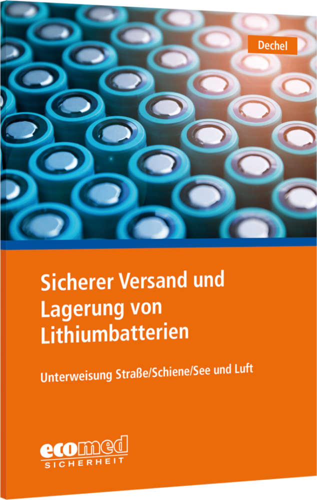 Cover: 9783609695075 | Sicherer Versand und Lagerung von Lithiumbatterien, m. 1 Buch, m. 1...