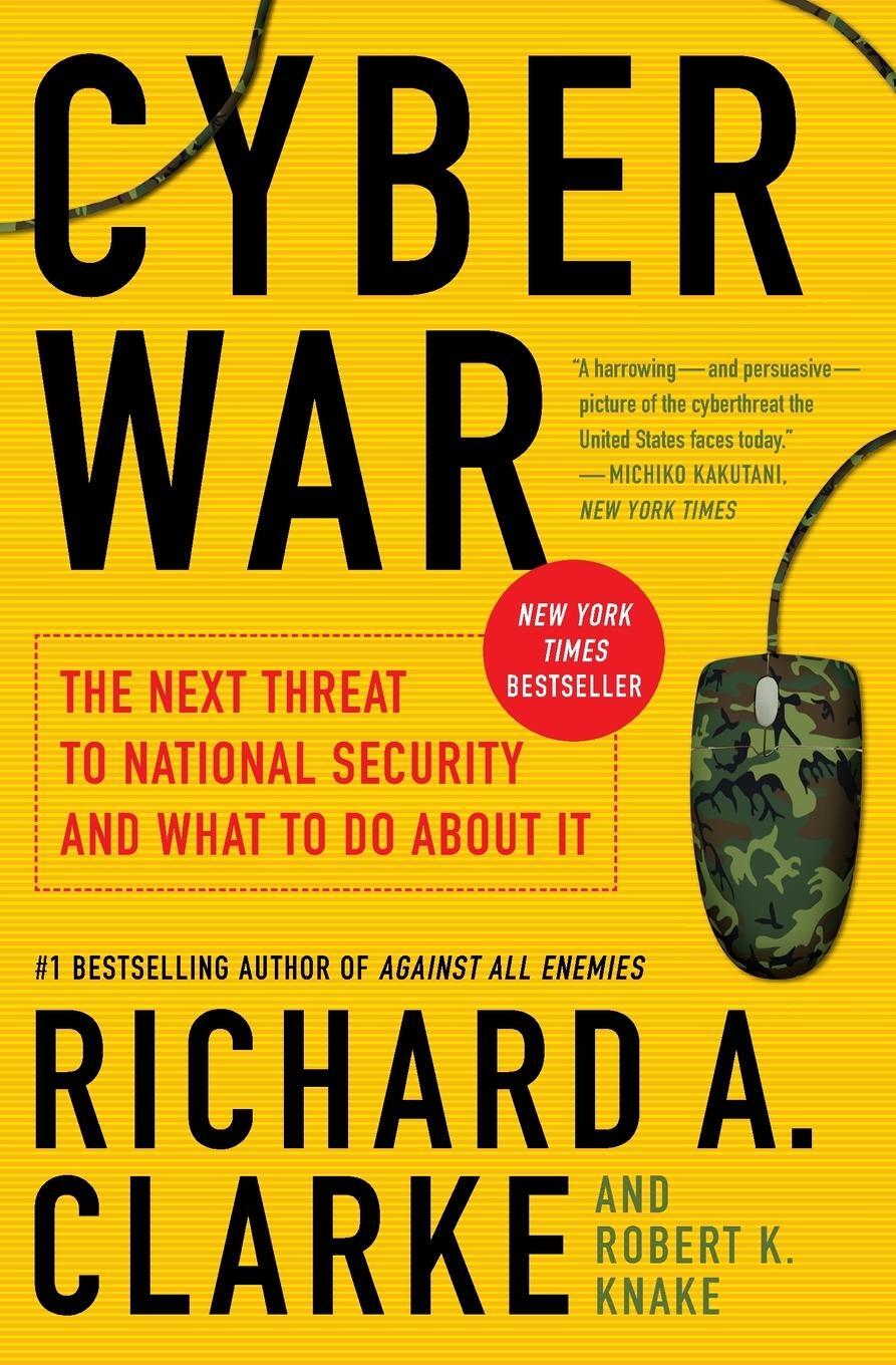 Cover: 9780061962240 | Cyber War | Richard A. Clarke | Taschenbuch | Paperback | 306 S.