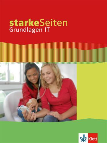 Cover: 9783121037506 | Starke Seiten Grundlagen IT. Schülerbuch 5.-10. Schuljahr | Buch